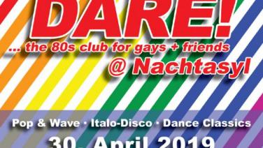 DARE! @ Nachtasyl, Thalia Theater, 80er, 80s, 80th, gay, Pop, Wave, Italo Disco, Dance Classics, Hamburg, Menergy, Patrick Cowley, Tanz in den Mai