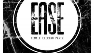 EASE | Female Electro Party