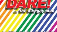 DARE! ... the 80s gay club - Samstag - 8. Juni 2024 - 22:30 Uhr - Nachtasyl - Thalia Theater - Hamburg